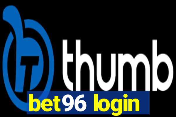 bet96 login